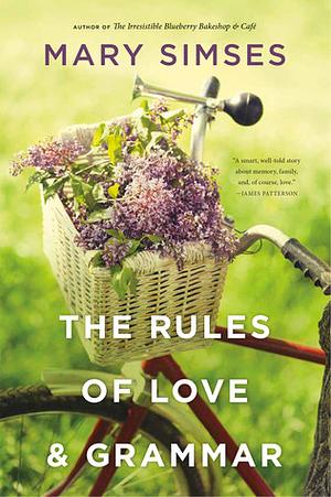 The Rules of Love & Grammar by Mary Simses