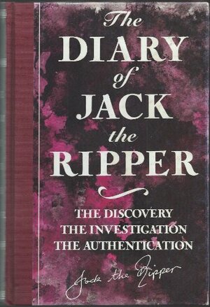 The Diary Of Jack The Ripper by Shirley Harrison