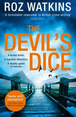 The Devil's Dice by Roz Watkins