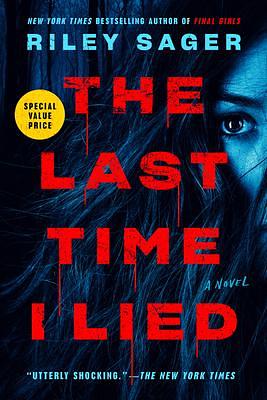 The Last Time I Lied: A Novel by Riley Sager, Riley Sager