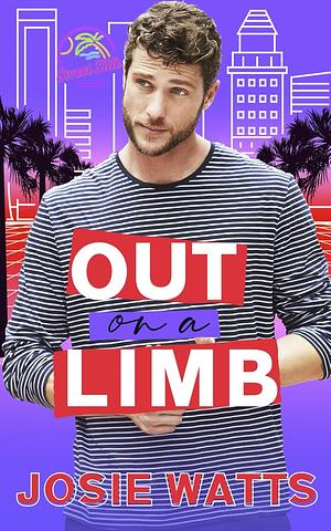 Out on a Limb by Josie Watts, Janice Whiteaker