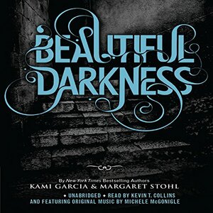 Beautiful Darkness by Kami Garcia, Margaret Stohl