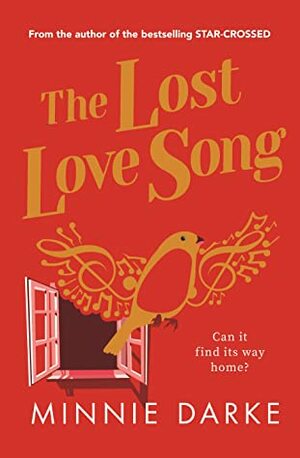 The Lost Love Song by Minnie Darke