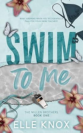 Swim to Me by Elle Knox