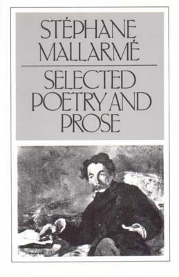 Selected Poetry and Prose by Stéphane Mallarmé