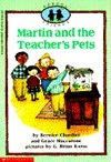 Martin and the Teacher's Pets (School Friends, No. 5) by Bernice Chardiet, G. Brian Karas, Grace Maccarone