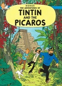 Tintin and the Picaros by Hergé