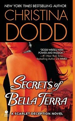 Secrets of Bella Terra by Christina Dodd