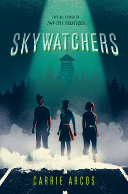 Skywatchers by Carrie Arcos