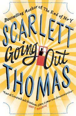 Going Out by Scarlett Thomas