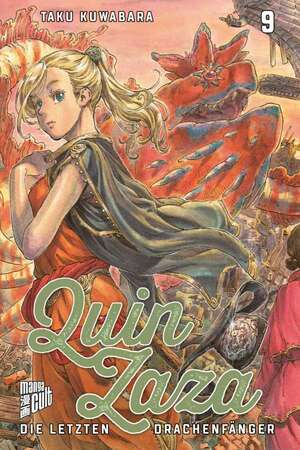 Quin Zaza - Die letzten Drachenfänger 9 by Taku Kuwabara