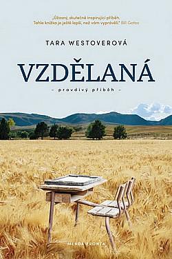 Vzdělaná by Tara Westover