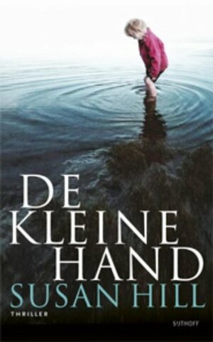 De kleine hand by Susan Hill