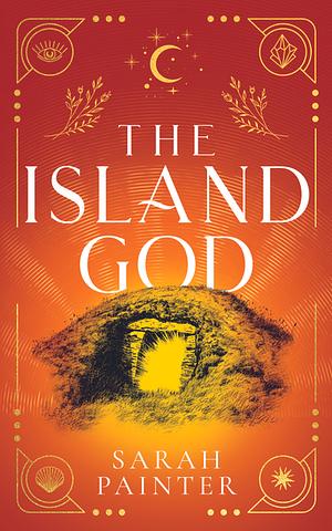 The Island God by Sarah Painter