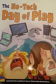 The No-Tech Day of Play by Jeffery B. Fuerst, Brenda Parkes