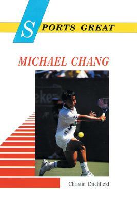 Sports Great Michael Chang by Christin Ditchfield