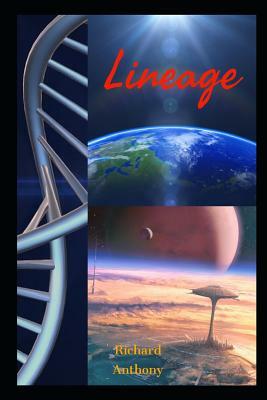 Lineage by Richard Anthony