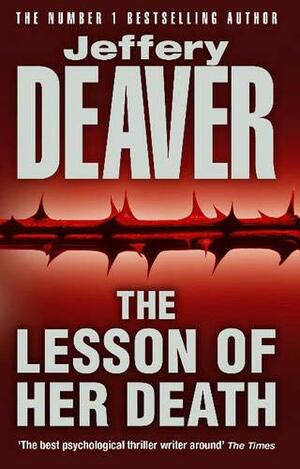 The Lesson of Her Death by Jeffery Deaver