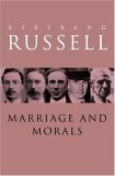Matrimonio Y Moral/ Marriage and Moral by Bertrand Russell