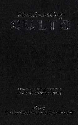 Misunderstanding Cults by 