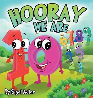 Hooray We're 10: Children Bedtime Story Picture Book by Sigal Adler