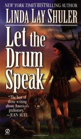 Let the Drum Speak by Linda Lay Shuler