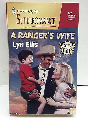 A Ranger's Wife by Lyn Ellis