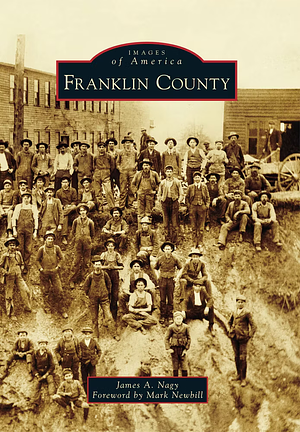 Franklin County by James A. Nagy