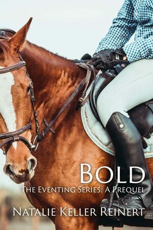 Bold by Natalie Keller Reinert