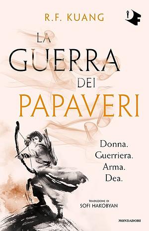 La guerra dei papaveri by R.F. Kuang