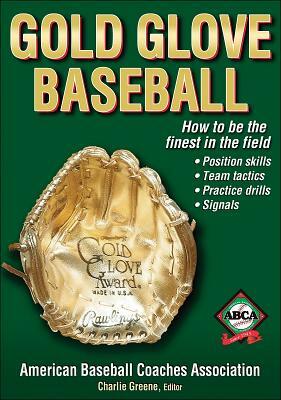Gold Glove Baseball by American Baseball Coaches Association