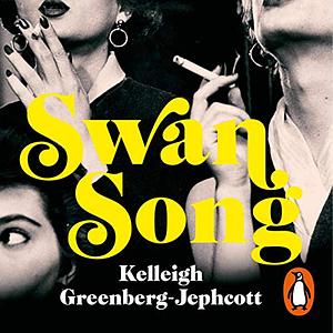 Swan Song by Kelleigh Greenberg-Jephcott