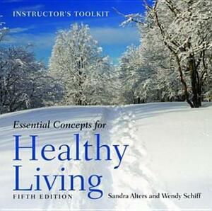 Itk- Essen Conc for Healthy Living 5e Instructor Toolkit by Alters