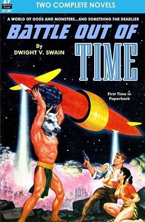Battle Out of Time and the People That Time Forgot by Edgar Rice Burroughs, Dwight V. Swain