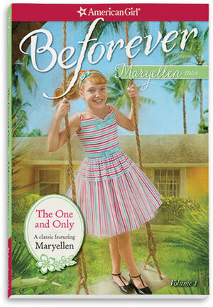 The One and Only: A Maryellen Classic by Valerie Tripp, Juliana Kolesova