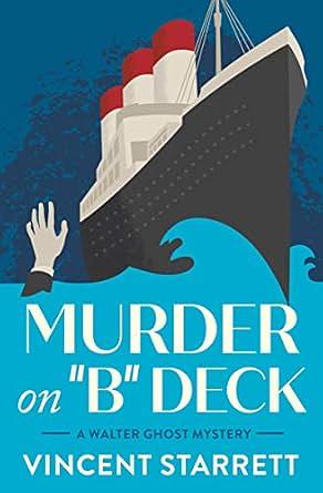 Murder on B Deck by Vincent Starrett