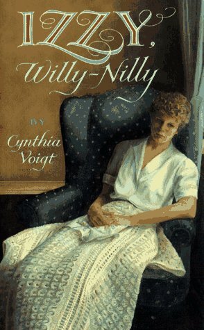Izzy, Willy Nilly by Cynthia Voigt