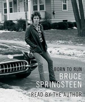 Born to Run by Bruce Springsteen