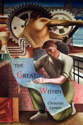 The Great Within by Christian D. Larson