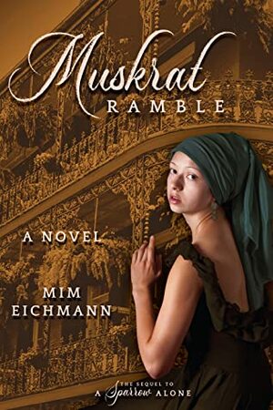 Muskrat Ramble by Mim Eichmann