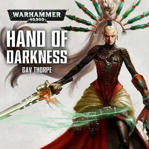 Hand of Darkness by Gav Thorpe