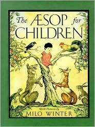 The Aesop for Children by Aesop, Milo Winter