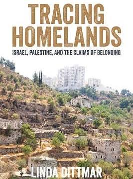 Tracing Homelands by Linda Dittmar