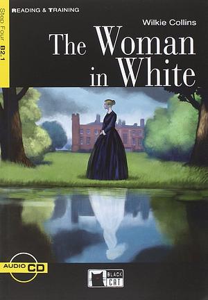 The Woman in White by Wilkie Collins