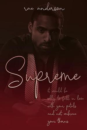 Supreme: To Sadie, with Love by Rae Anderson, Rae Anderson