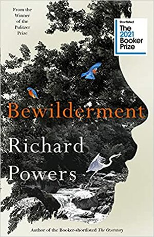 Bewilderment by Richard Powers