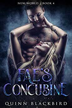 Fae's Concubine by Quinn Blackbird