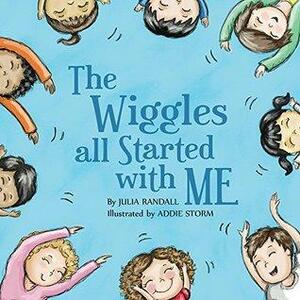 The Wiggles All Started With Me by Julia Randall