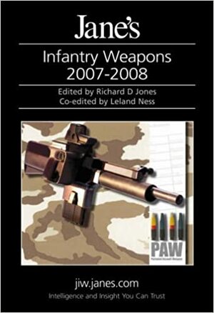 Jane's Infantry Weapons 2007-2008 by Richard D. Jones