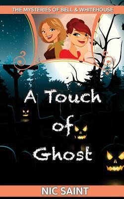 A Touch of Ghost by Nic Saint